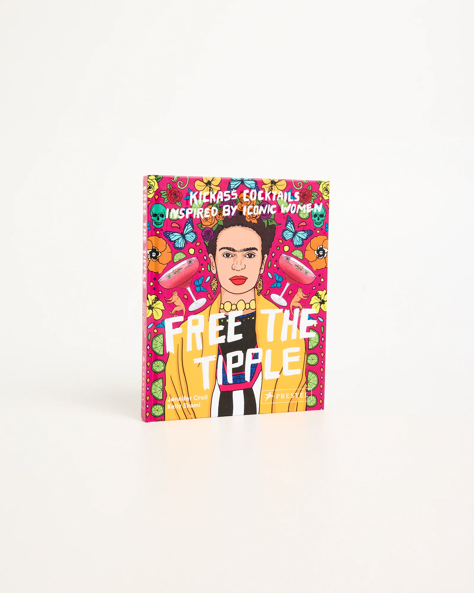 Free the Tipple: Kickass Cocktails Inspired by Iconic Women Book